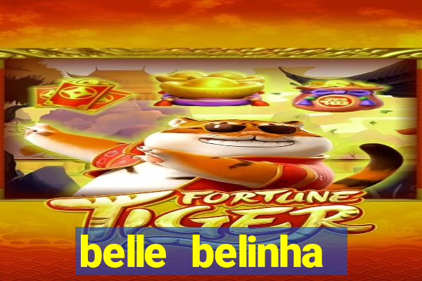 belle belinha vazados gratis